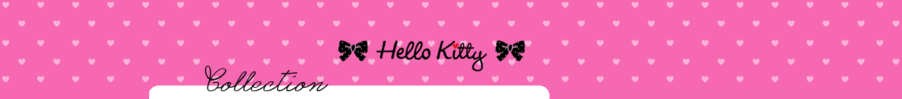 εϊз Hello Kitty εϊз  ٠ ❤ COLLECTION   ❤٠